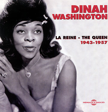 La reine - The queen 1943-1957,Dinah Washington