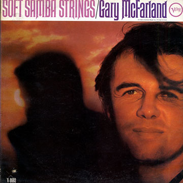 Soft Samba strings,Gary Mc Farland