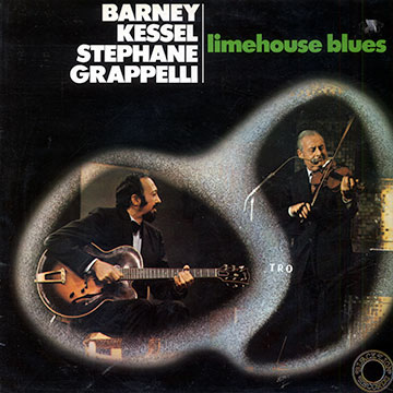 Limehouse blues,Stphane Grappelli , Barney Kessel