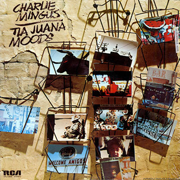 Tijuana moods,Charles Mingus