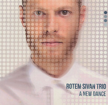 A new dance,Rotem Sivan