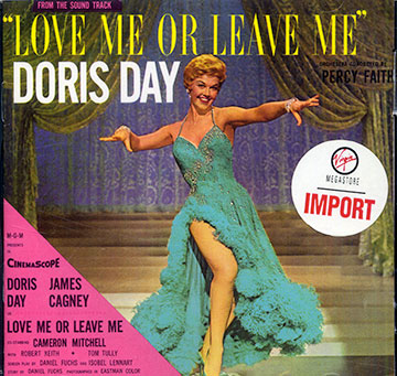 Love me or leave me,Doris Day