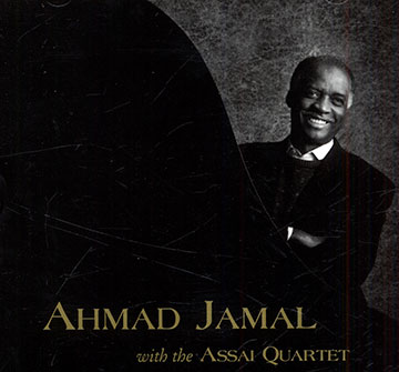 With the Assai Quartet,Ahmad Jamal