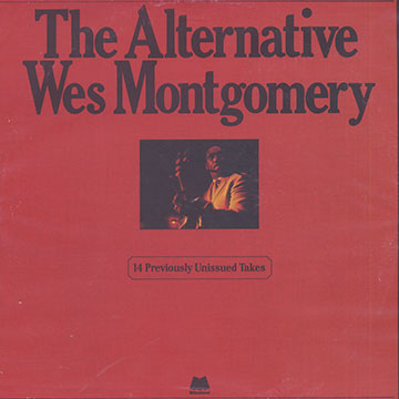 The alternative Wes Montgomery,Wes Montgomery