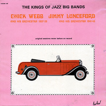 The kings of Jazz Big Band,Jimmy Lunceford , Chick Webb
