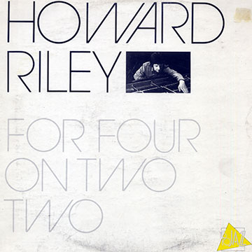 For four on two two,Howard Riley