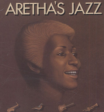 Aretha's jazz,Aretha Franklin