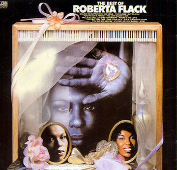 The best of Roberta Flack,Roberta Flack