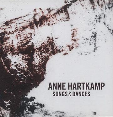 Songs & dances,Anne Hartkamp