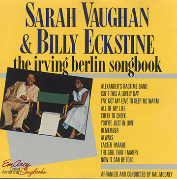 The Irving Berlin Songbook,Billy Eckstine , Sarah Vaughan