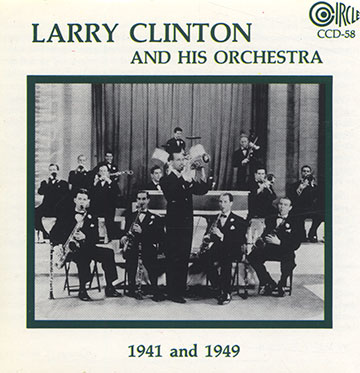Larry Clinton and his Orchestra 1941-1949,Larry Clinton