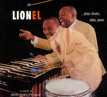 Lionelplays drums, vibes, piano,Lionel Hampton