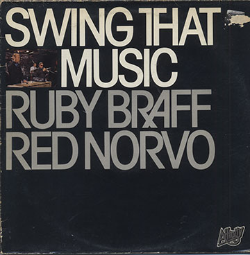 Swing that music,Ruby Braff , Red Norvo