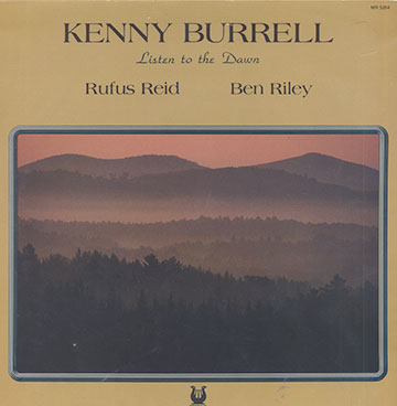 Listen to the dawn,Kenny Burrell