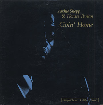 Goin' home,Horace Parlan , Archie Shepp
