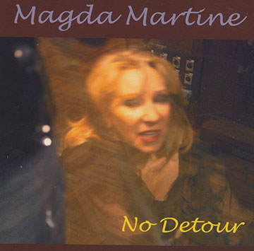 No detour ,Magda Martine