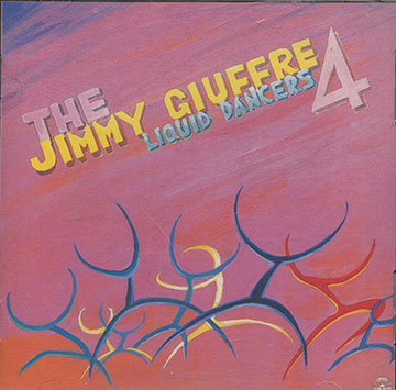 Liquid dancers,Jimmy Giuffre