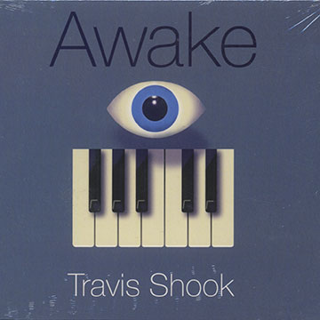 Awake,Travis Shook