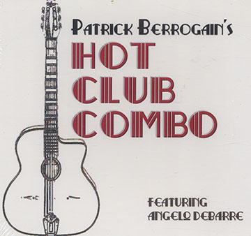 Hot club combo,Patrick Berrogain