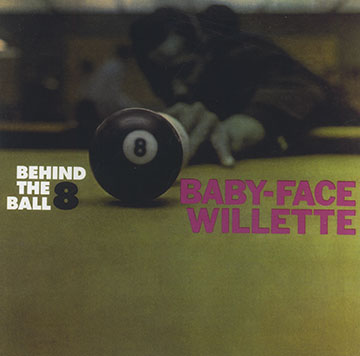 Behind the 8 Ball,Baby Face Willette
