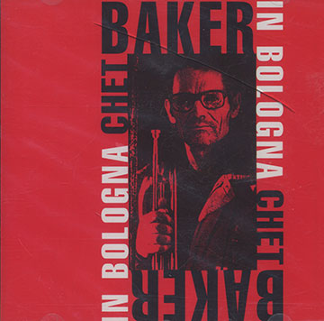 In Bologna,Chet Baker