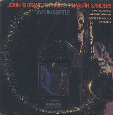 Live in Seattle,John Coltrane , Pharoah Sanders