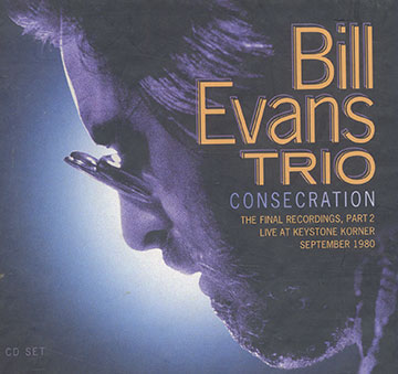 Consecration,Bill Evans