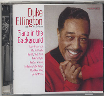PIANO IN THE BACKGROUND,Duke Ellington