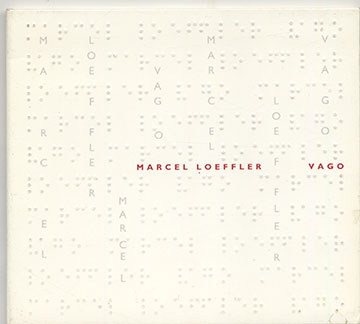 VAGO,Marcel Loeffler