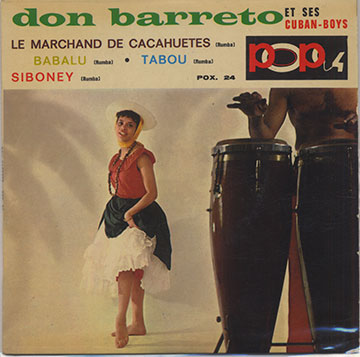DON BARRETO et ses Cuban Boys.,Don Barreto