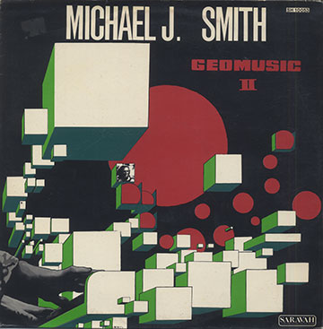 GEOMUSIC II,Michael Smith