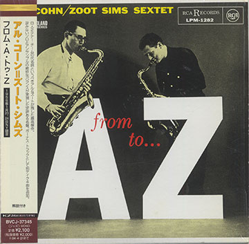 A from to Z,Al Cohn , Zoot Sims