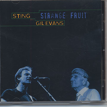 STRANGE FRUIT,Gil Evans ,  Sting