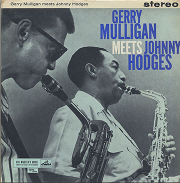 'meets Johnny Hodges',Johnny Hodges , Gerry Mulligan