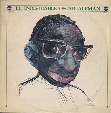 EL INOLVIDABLE OSCAR ALEMAN,Oscar Aleman