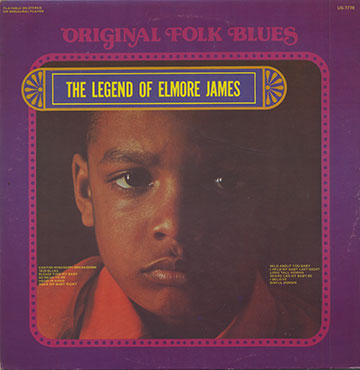 The Legend Of Elmore James,Elmore James