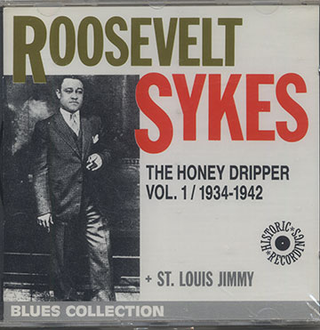THE HONEY DRIPPER Vol.1/1934-1942,Roosevelt Sykes