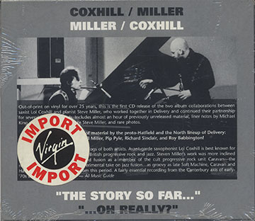 The Story So Far Oh Really ?,Lol Coxhill , Steve Miller