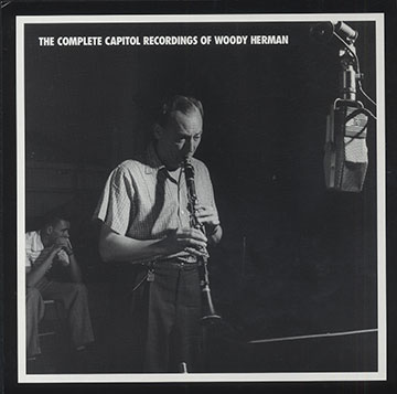 THE COMPLETE CAPITOL RECORDINGS,Woody Herman