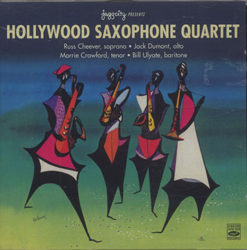 HOLLYWOOD SAXOPHONE QUARTET,Russ Cheever , Morie Crawford , Jack Dumont , Billy Ulyate