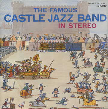 THE FAMOUS CASTLE JAZZ BAND IN STEREO,DON KINCH