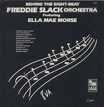 BEHIND THE EIGHT-BEAT,Ella Mae Morse , Freddie Slack