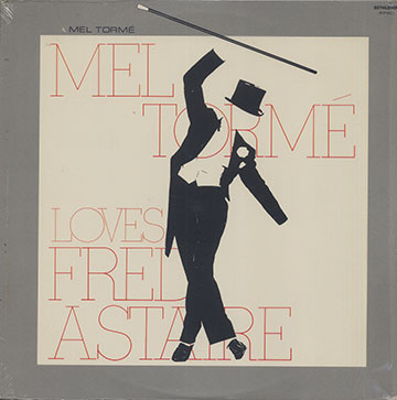 LOVES FRED ASTAIRE,Mel Torme