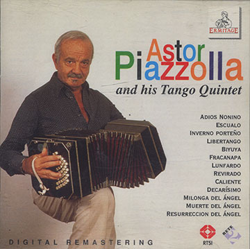and his Tango Quintet,Astor Piazzolla