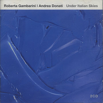Under Italian Skies,Andrea Donati , Roberta Gambarini