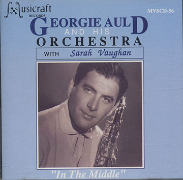 IN THE MIDDLE,George Auld