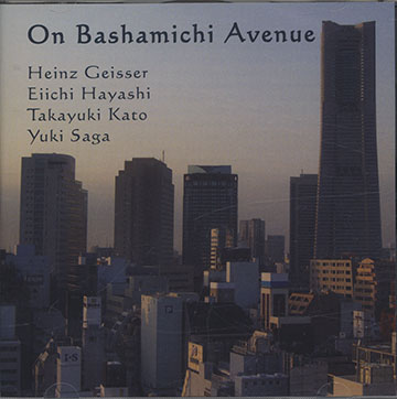 On Bashamichi Avenue,Heinz Geisser , Eiichi Hayashi , Takayuki Kato , Yuki Saga
