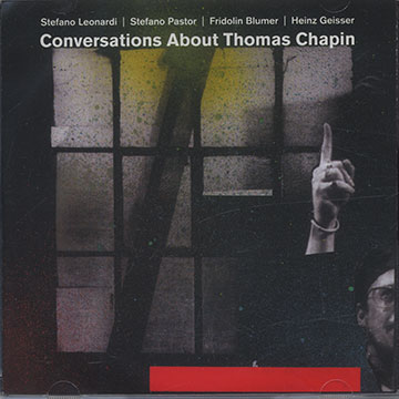 Conversation About Thomas Chapin,Stefano Leonardi