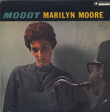 Moody Marilyn Moore,Marylin Moore