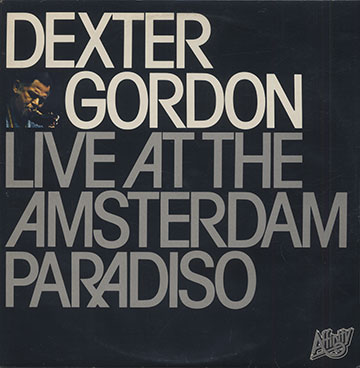 Live At The Amsterdam Paradiso,Dexter Gordon
